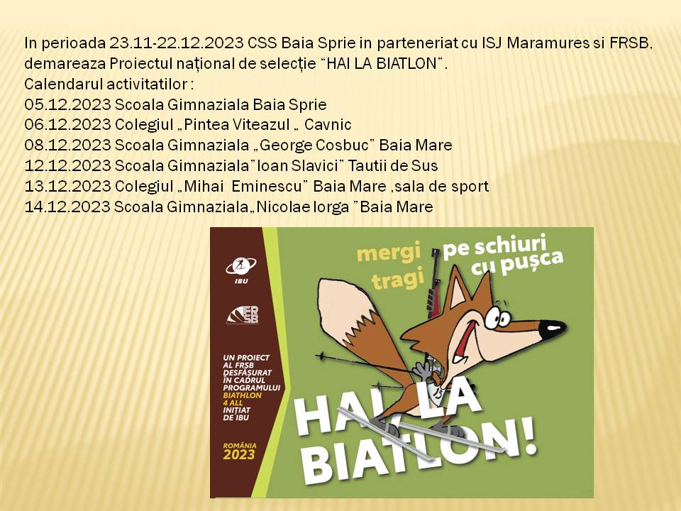 Lista scoli Hai la Biatlon